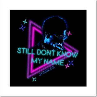 Retro Neon design of the song "still dont know my name" by labrinth Posters and Art